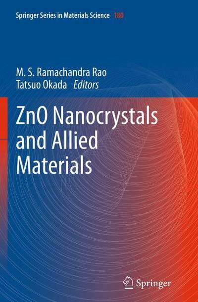 ZnO Nanocrystals and Allied Materials