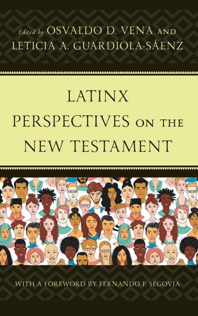 Latinx Perspectives on the New Testament