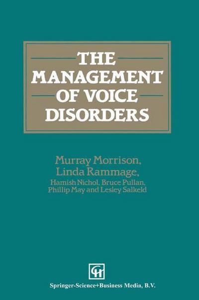 The Management of Voice Disorders