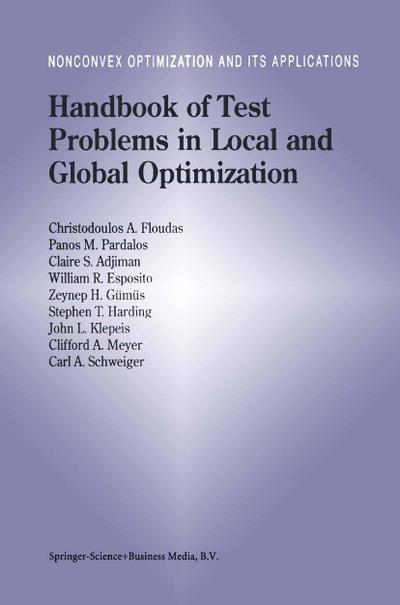 Handbook of Test Problems in Local and Global Optimization