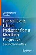 Lignocellulosic Ethanol Production from a Biorefin