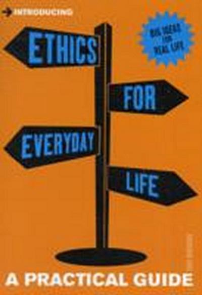 Introducing Ethics for Everyday Life