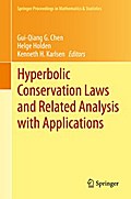 Hyperbolic Conservation Laws and Related Analysis with Applications