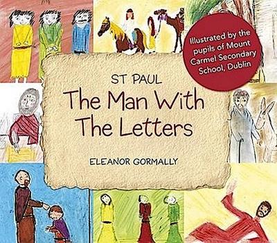 St Paul: The Man with the Letters