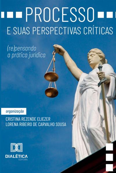 Processo e suas perspectivas críticas