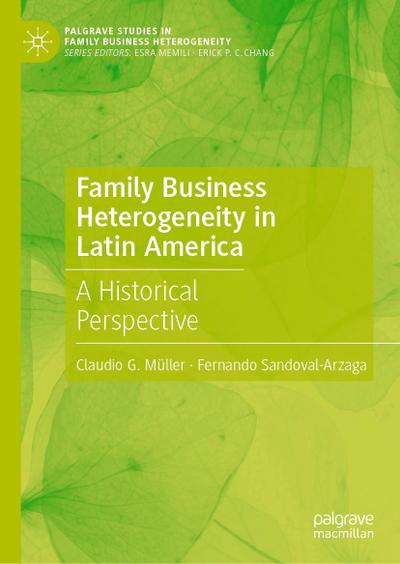 Family Business Heterogeneity in Latin America