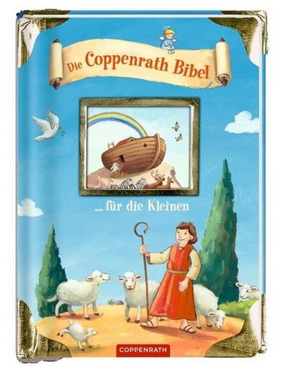 Die Coppenrath Bibel ... für die Kleinen