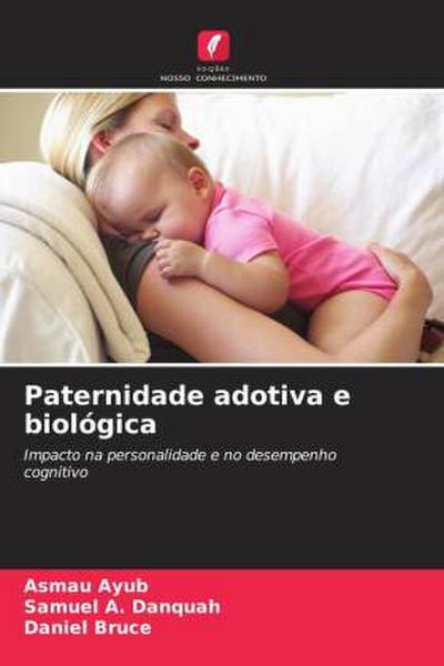 Paternidade adotiva e biológica