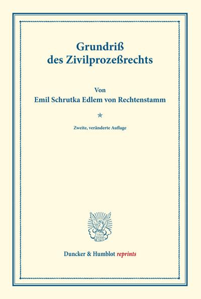 Grundriß des Zivilprozeßrechts.