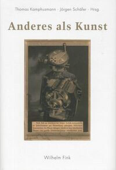 Anderes als Kunst