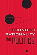 Bounded Rationality and Politics