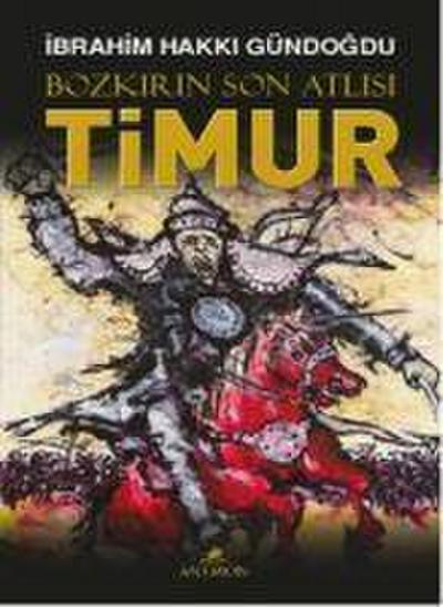 Bozkirin Son Atlisi Timur