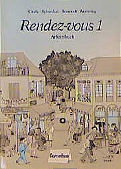 Rendez-vous - Bisherige Ausgabe: Rendez-vous, Arbeitsbuch