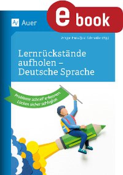 Lernrückstände aufholen - Deutsche Sprache