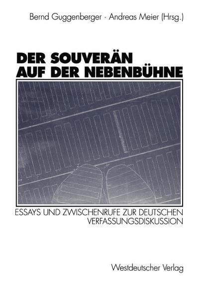 Der Souverän auf der Nebenbühne