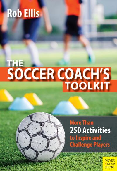 The Soccer Coach’s Toolkit