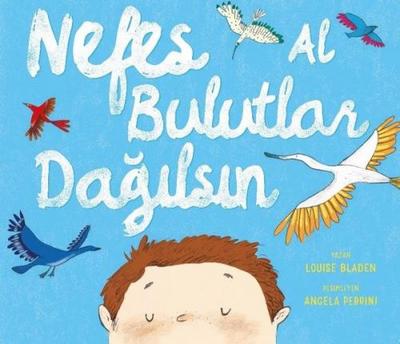 Nefes Al Bulutlardan Dagilsin
