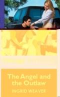 Angel And The Outlaw
