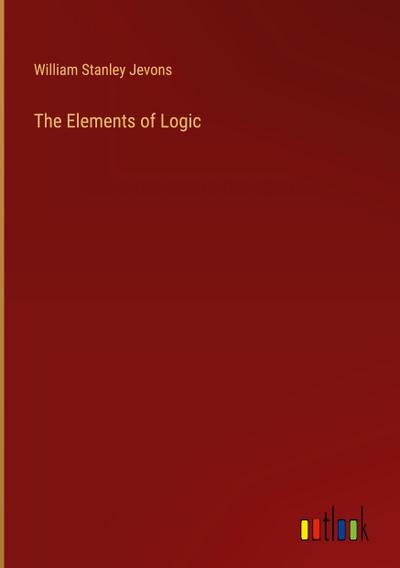 The Elements of Logic
