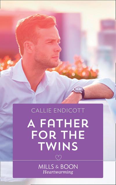 A Father For The Twins (Emerald City Stories, Book 2) (Mills & Boon Heartwarming)
