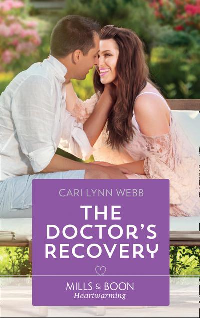 The Doctor’s Recovery (Mills & Boon Heartwarming)