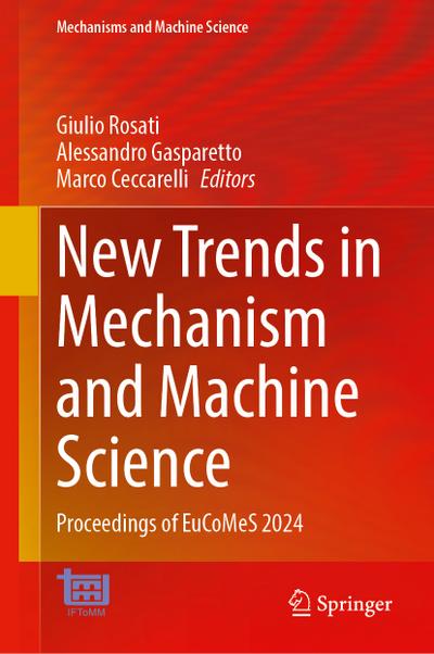 New Trends in Mechanism and Machine Science