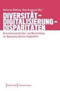 Diversität - Digitalisierung - Disparitäten