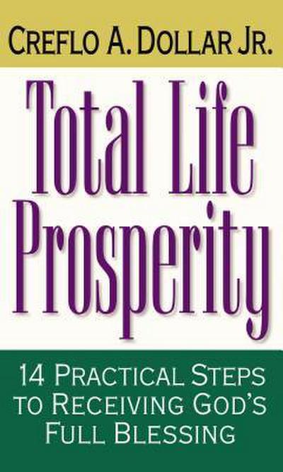 The Total Life Prosperity