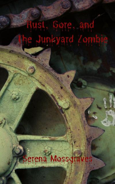 Rust, Gore, and the Junkyard Zombie