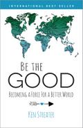 Be the Good