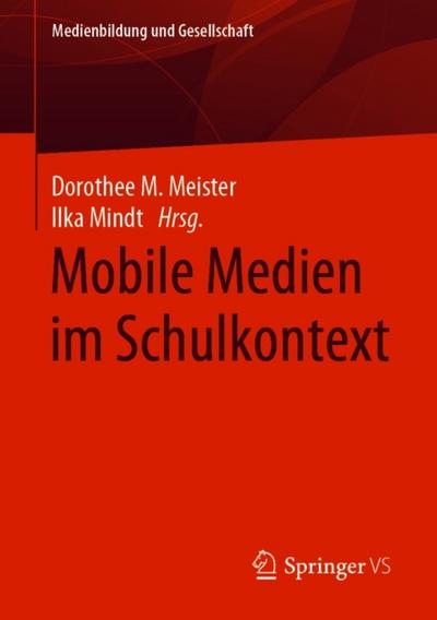 Mobile Medien im Schulkontext