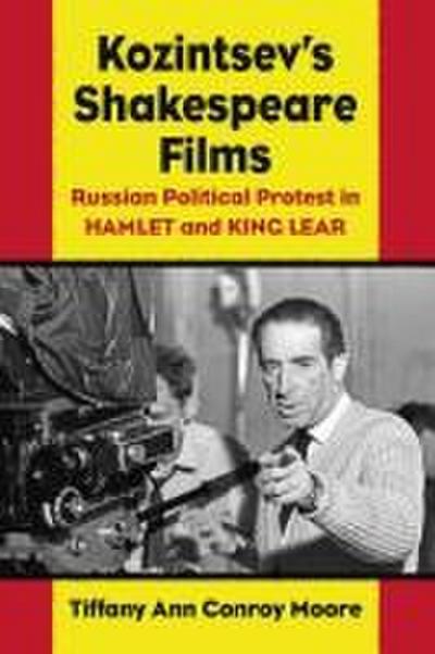 Kozintsev’s Shakespeare Films