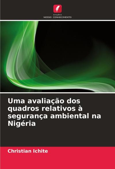 Uma avaliação dos quadros relativos à segurança ambiental na Nigéria