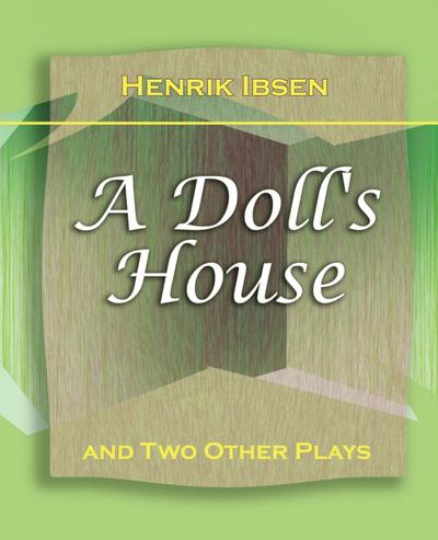 A Doll’s House