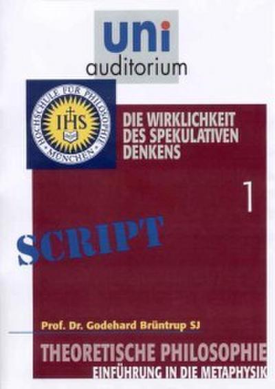 Theoretische Philosophie, Teil 1