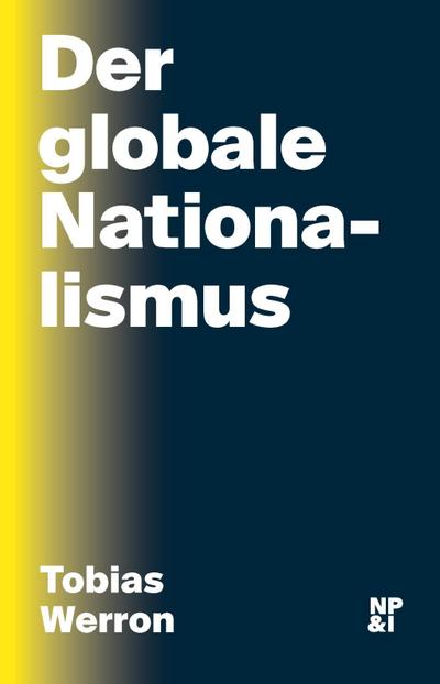 Der globale Nationalismus