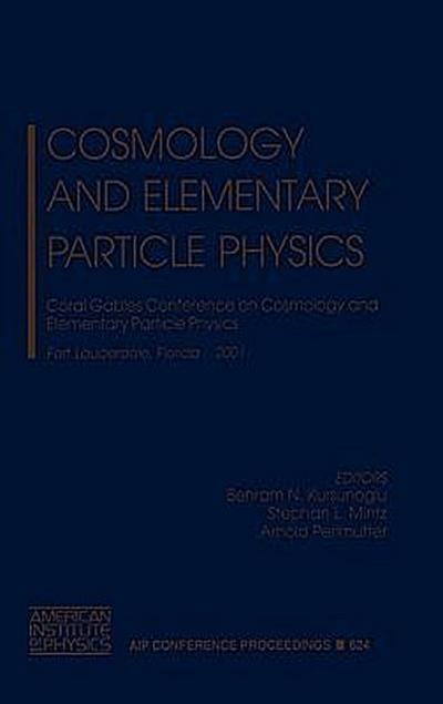 Cosmology and Elementary Particle Physics