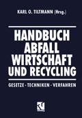Handbuch Abfall Wirtschaft und Recycling