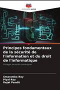 Principes fondamentaux de la sécurité de l’information et du droit de l’informatique