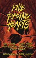 Five Raging Hearts