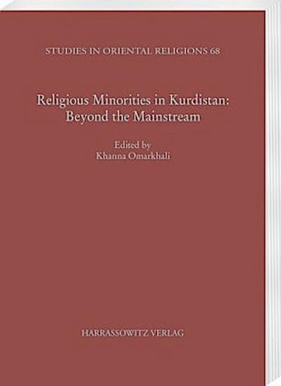 Religious Minorities in Kurdistan: Beyond the Mainstream