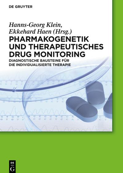 Pharmakogenetik und Therapeutisches Drug Monitoring