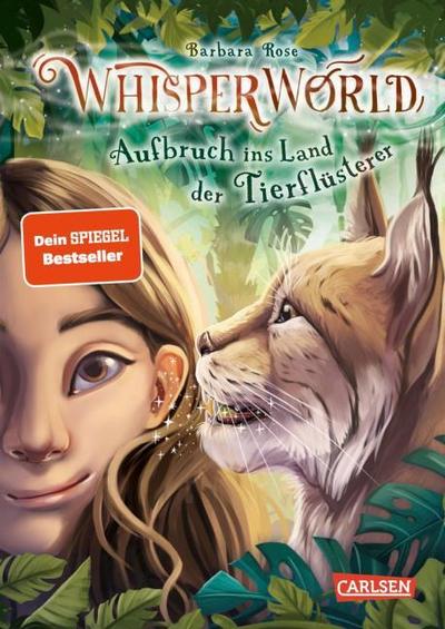 Whisperworld 1: Aufbruch ins Land der Tierflüsterer