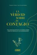 La verdad sobre el contagio