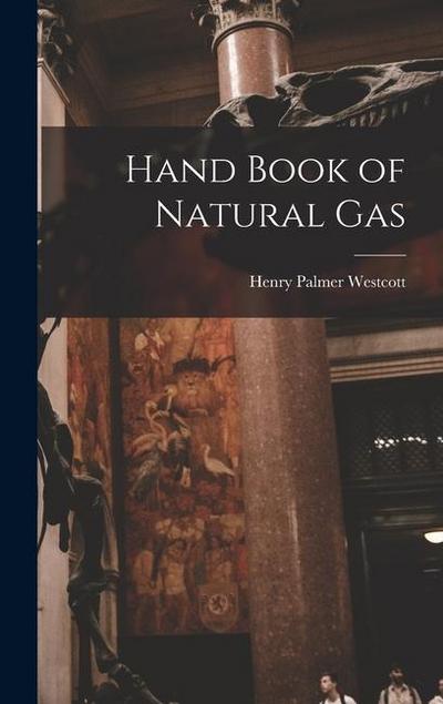 Hand Book of Natural Gas