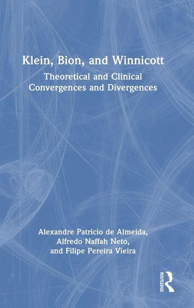 Klein, Bion, and Winnicott
