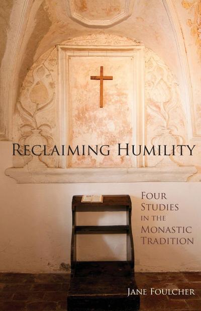 Reclaiming Humility
