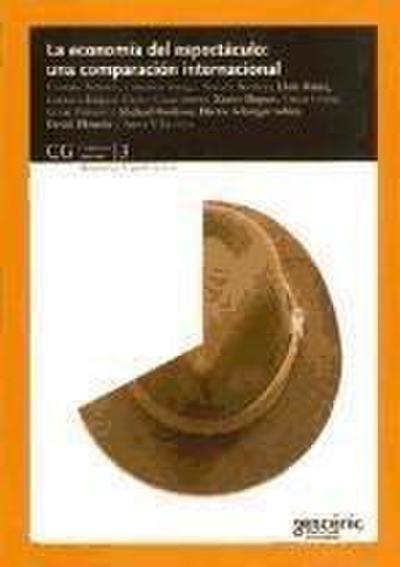 Bonet Agustí, L: Economía del espectáculo : una comparación