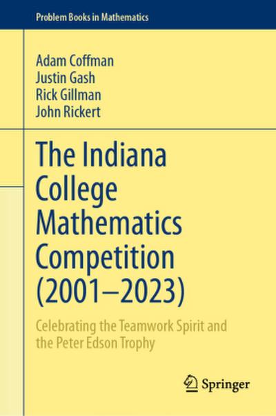 The Indiana College Mathematics Competition (2001¿-2023)