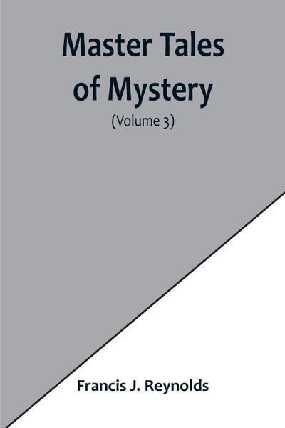 Master Tales of Mystery (Volume 3)